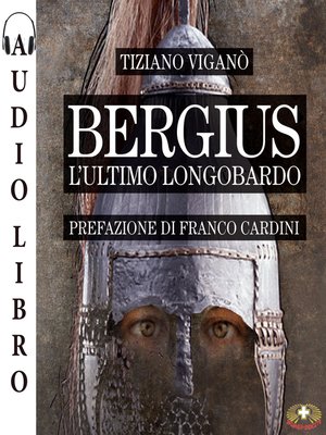 cover image of Bergius, l'ultimo longobardo